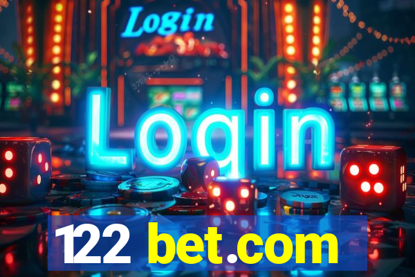 122 bet.com